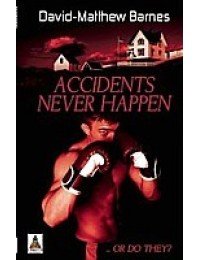 Accidents Never Happen