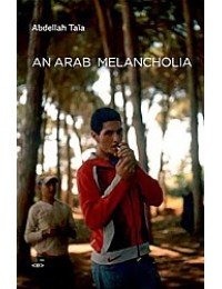 An Arab Melancholia
