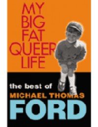 My Big Fat Queer Life