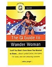 The Q Guide to Wonder Woman