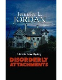 Disorderly Attachments