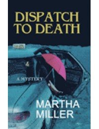 Dispatch to Death