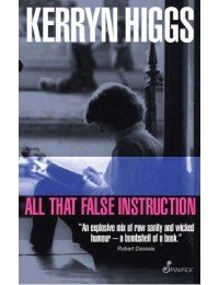 All That False Instruction