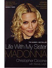 Life With My Sister Madonna