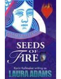 Seeds of Fire