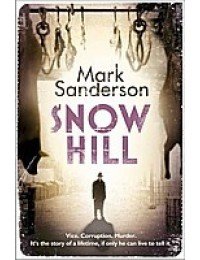 Snow Hill (John Steadman Mystery #1)